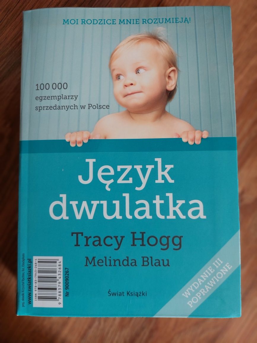 Język niemowląt i Język dwulatka Tracy Hogg dwa w jednym.