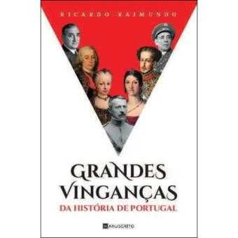 Grandes Vinganças da História de Portugal, Ricardo Raimundo