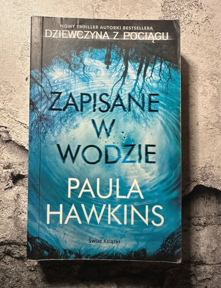 Zapisane w wodzie Paul Hawkins