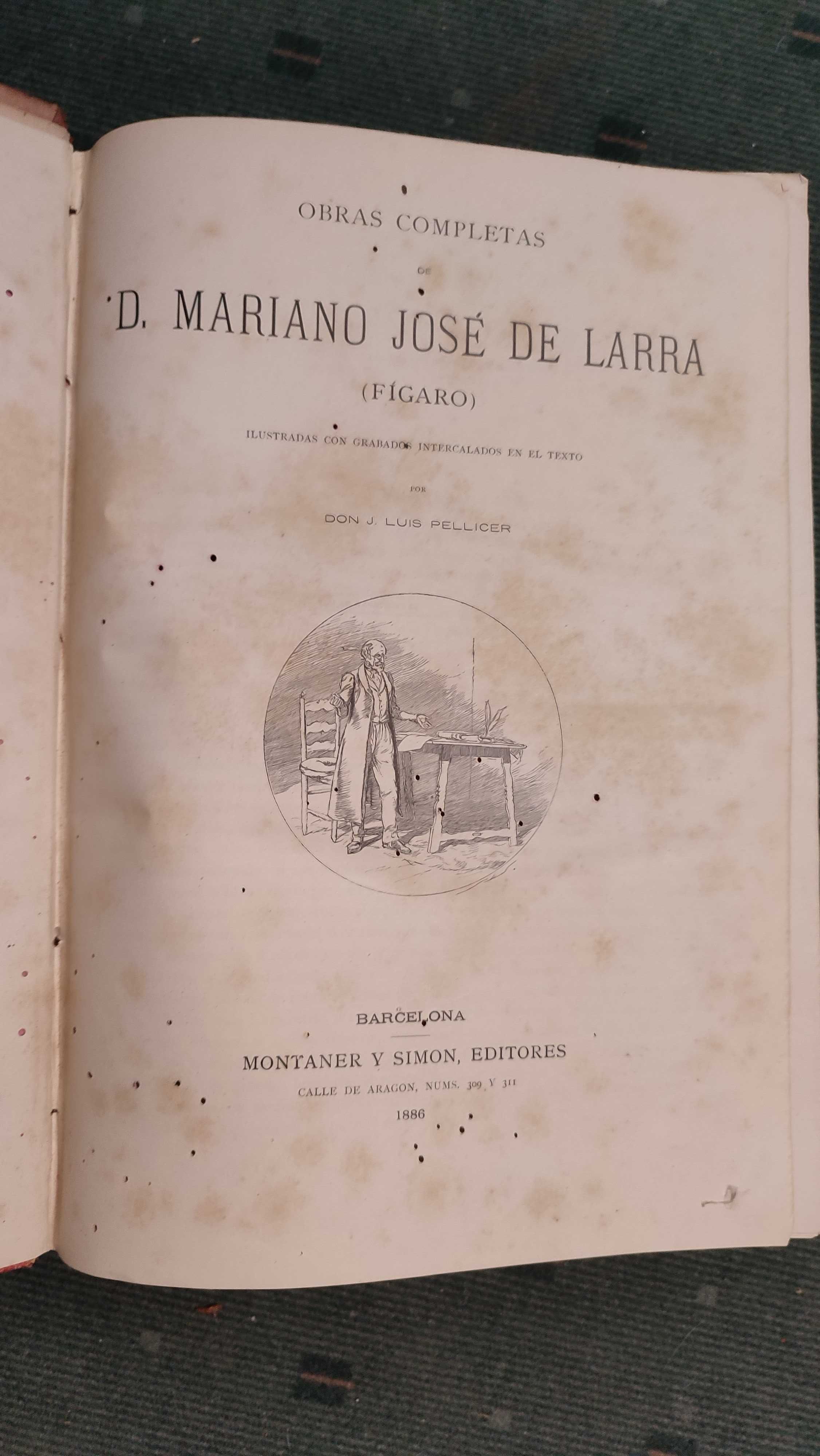 Obras completas de D. Mariano José de Larra (Fígaro) - 1886