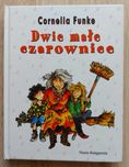 Cornelia Funke - Dwie małe czarownice