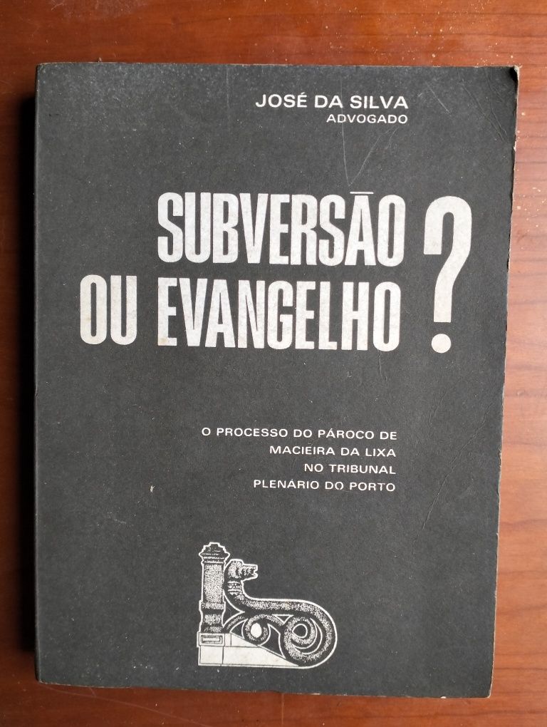 Livro Subversão ou Evangelho? - José da Silva