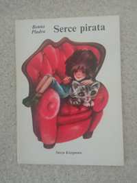 Serce pirata. Benno Pludra