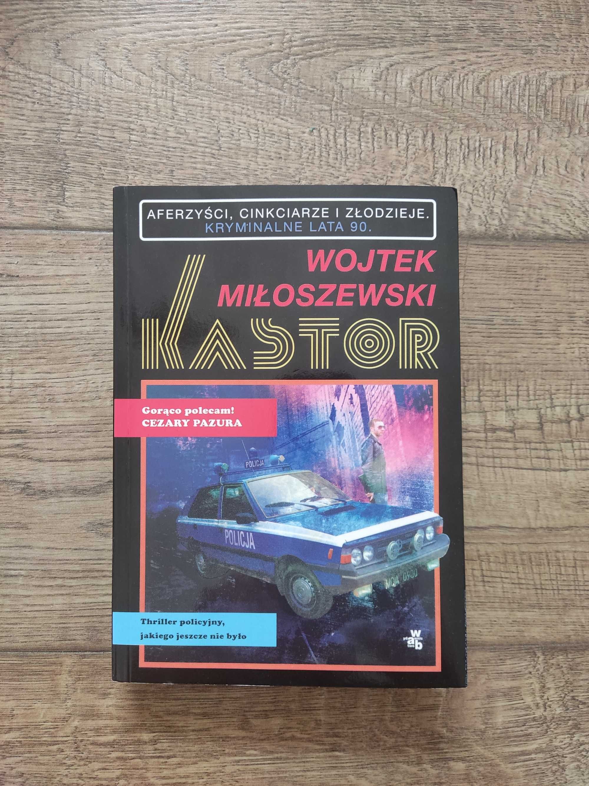 Kastor - Wojtek Miłoszewski