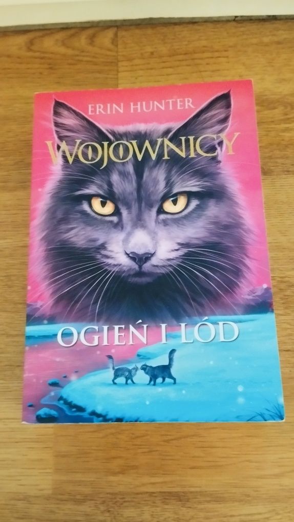 Wojownicy Ogień i Lód - Erin Hunter