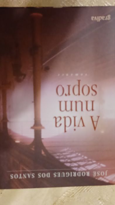 Livro "A Vida num Sopro" de José Rodrigues dos Santos