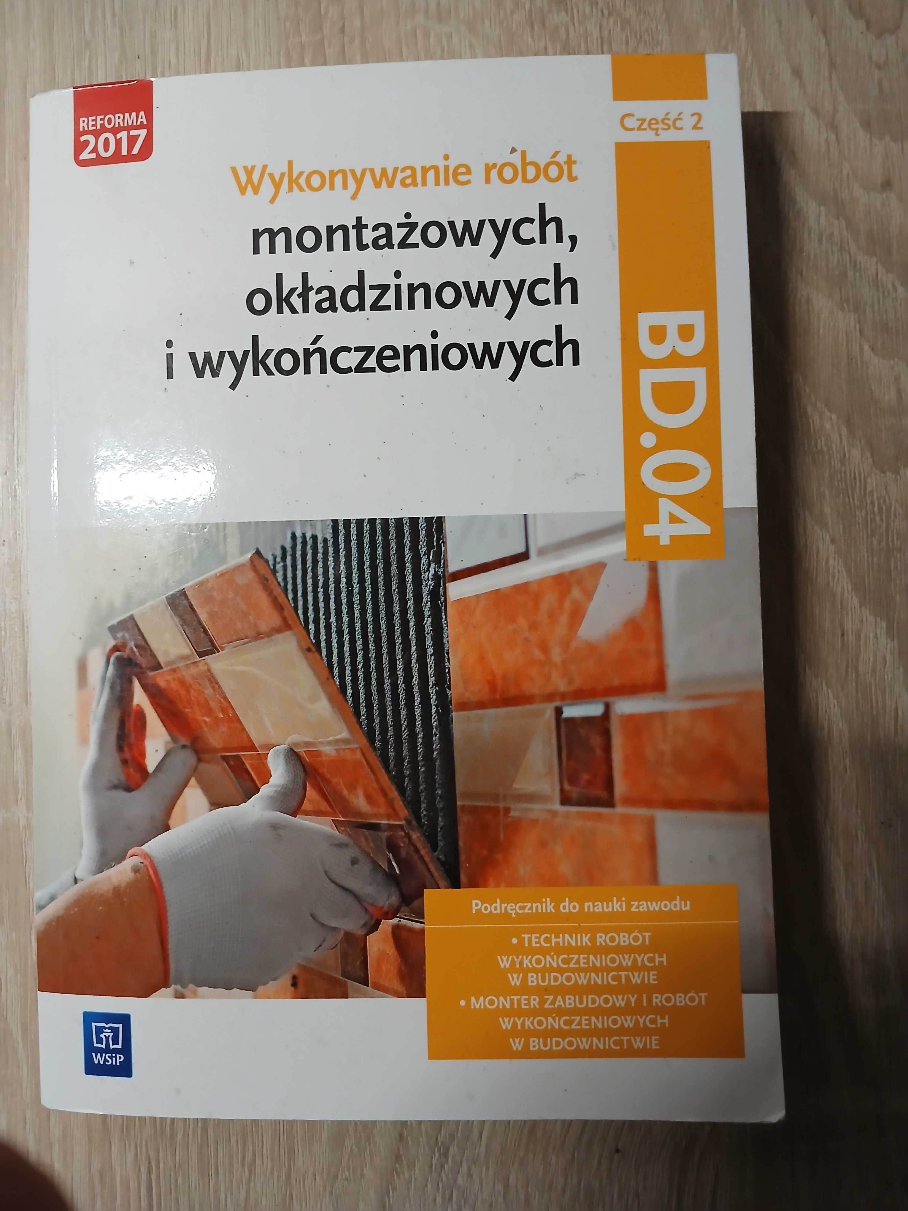 Sprzedam książkę - "Wykonywanie robót BD.04 cz 2"