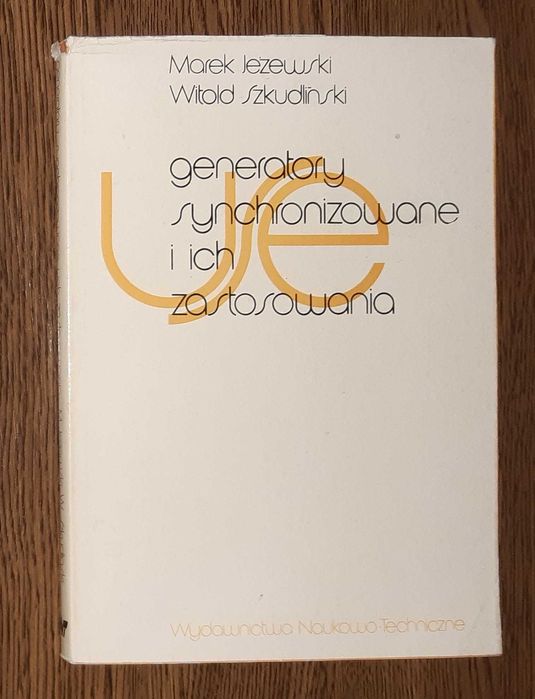 Generatory synchronizowane i ich zastosowania - Jeżewski Szkudliński