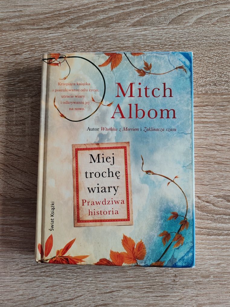 Mitch Albom, Miej trochę wiary
