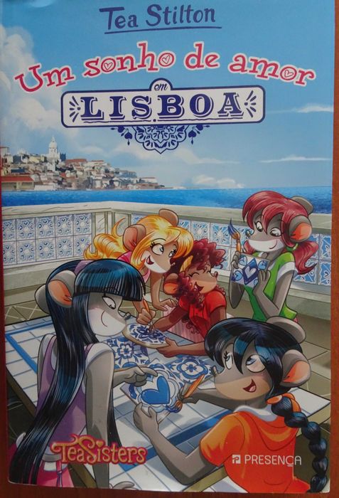 Um Sonho de Amor em Lisboa de Tea Stilton