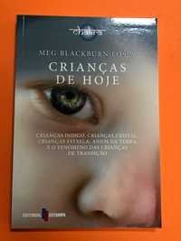 Crianças de hoje  - Meg Blackburn Losey