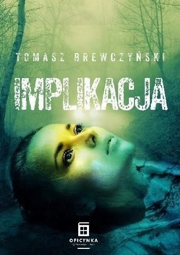 Implikacja, Brewczyński Tomasz