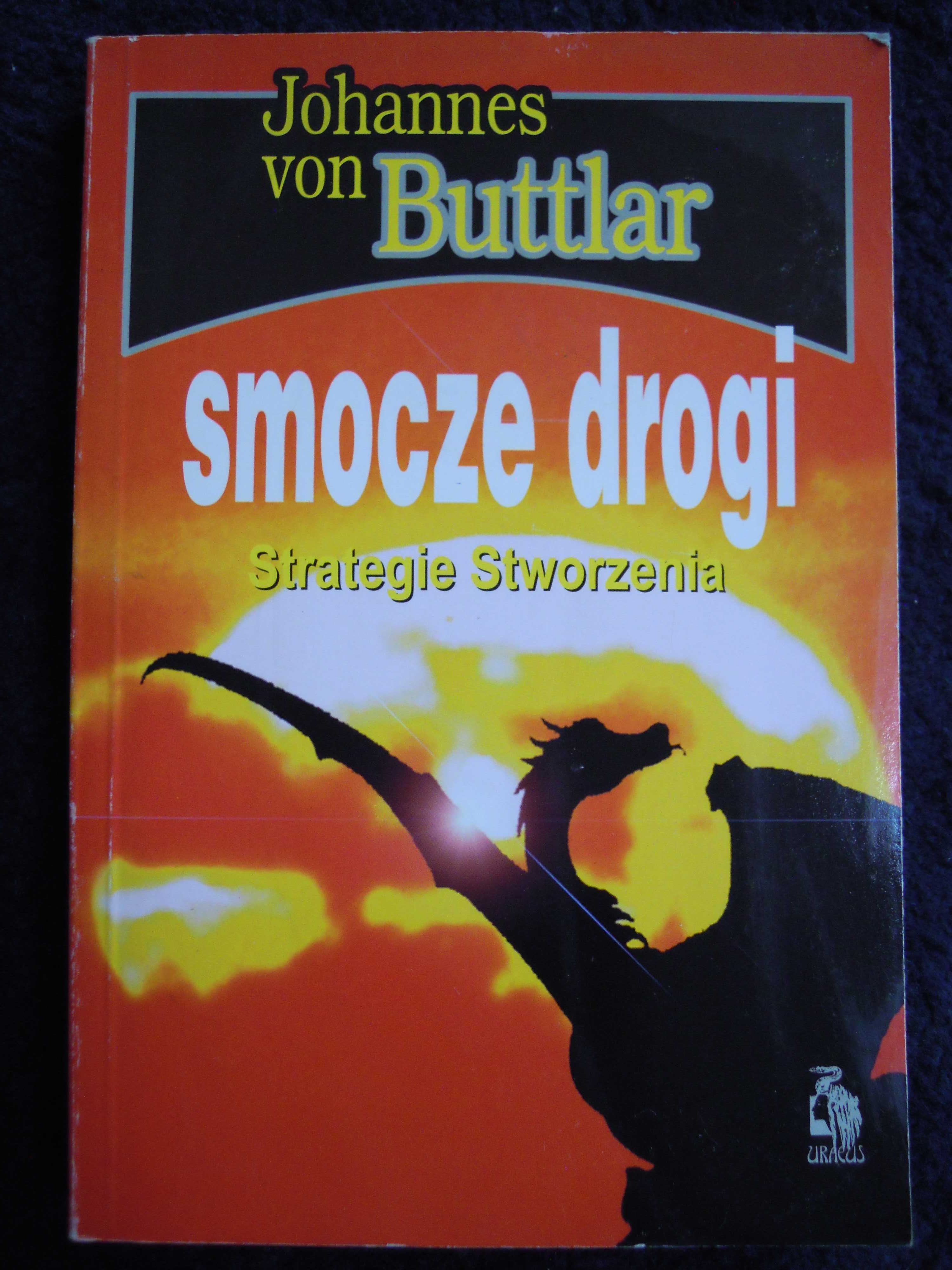 "Smocze drogi"  Johannes von Buttlar