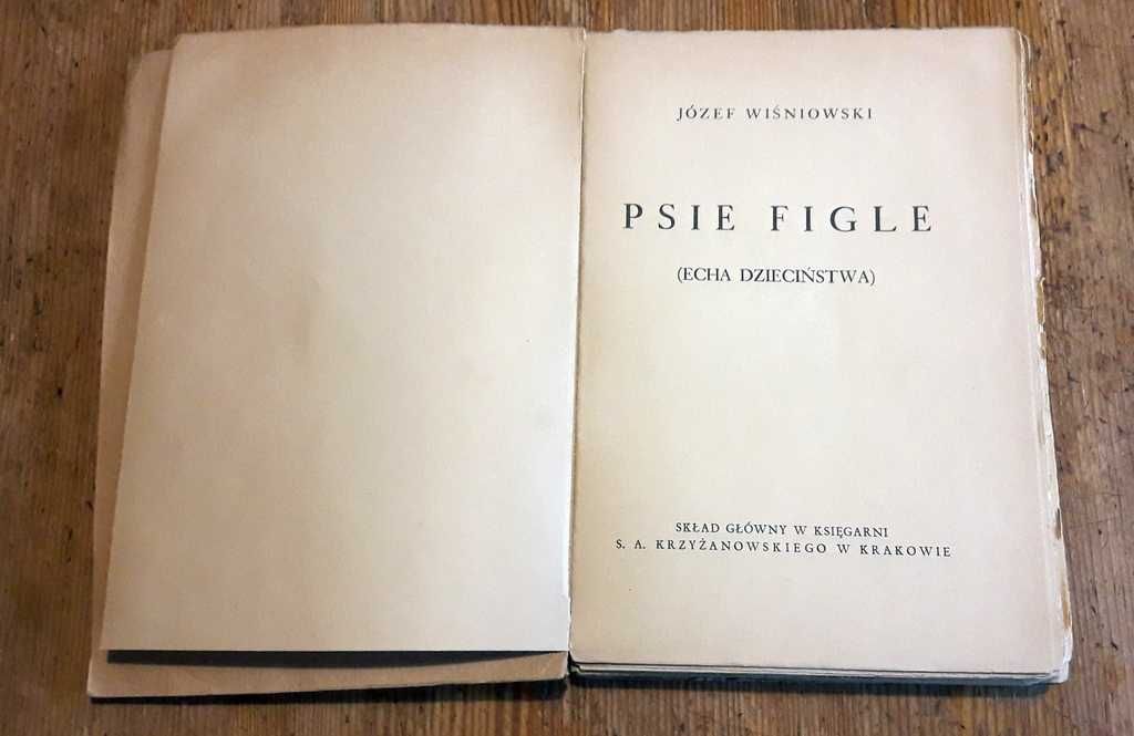 "Psie figle (echa dzieciństwa)" Józef Wiśniowski 1940