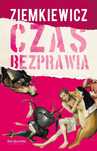 Czas bezprawia. Fabryka Słów