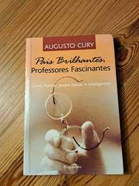 Pais Brilhantes, professores fascinantes  de Augusto Cury