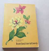Kwiaciarstwo -  B. Chlebowski, K. Mynett