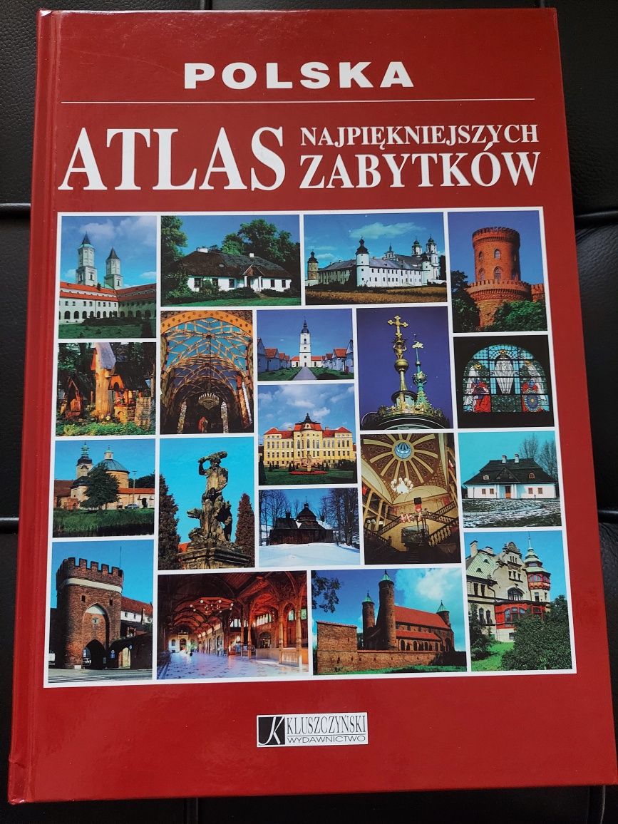 Polska - atlas najpiękniejszych zabytków