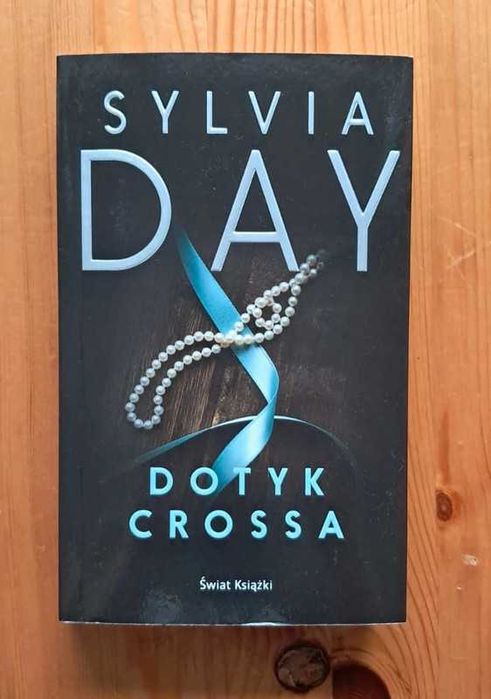 Książka Dotyk Crossa - Sylvia Day (TOM 1)
