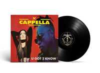 Cappella - U Got 2 Know 12" Winyl Album LP Nowy płyta winylowa