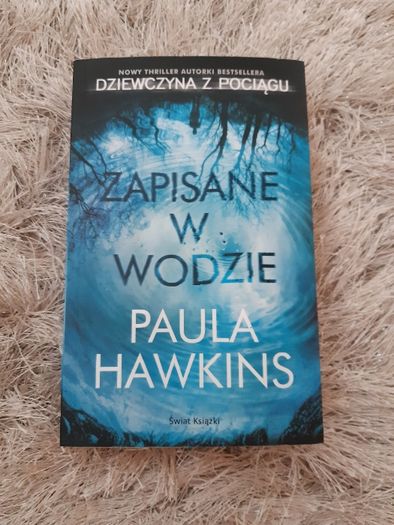 Zapisane w wodzie - Paula Hawkins