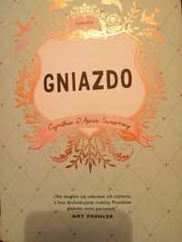 Gniazdo /  Cynthia D'Aprix Sweeney