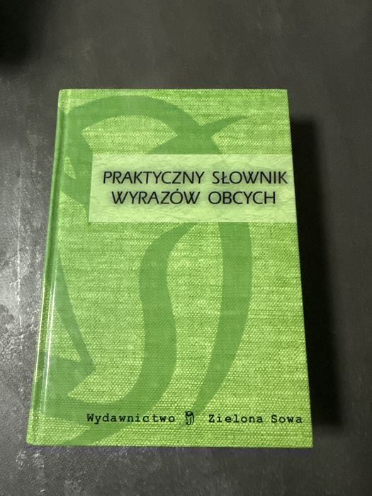 Praktyczny slownik wyrazow obcych