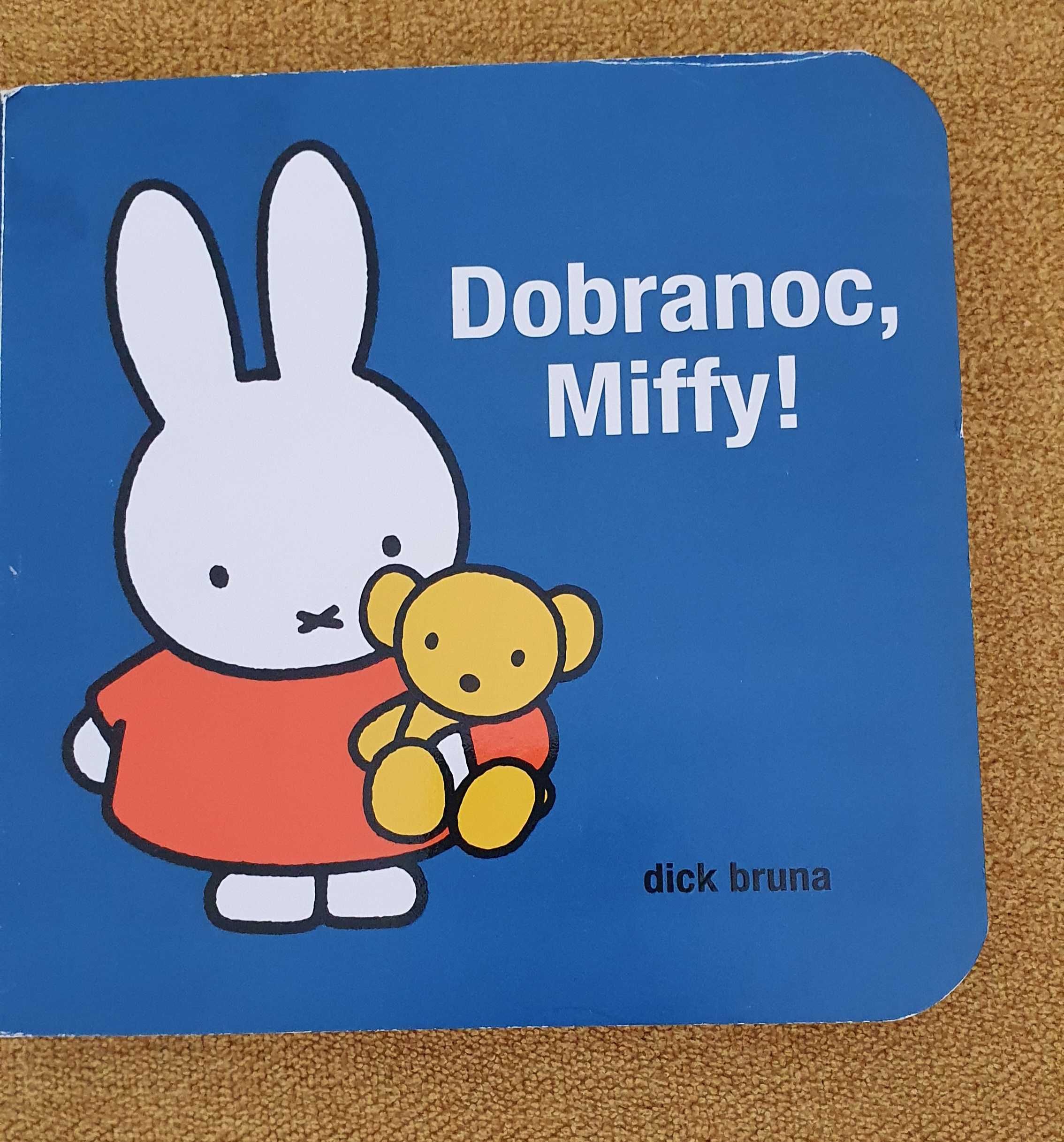 Książeczka interaktywna z klapkami Dobranoc Miffy , Dick Bruna