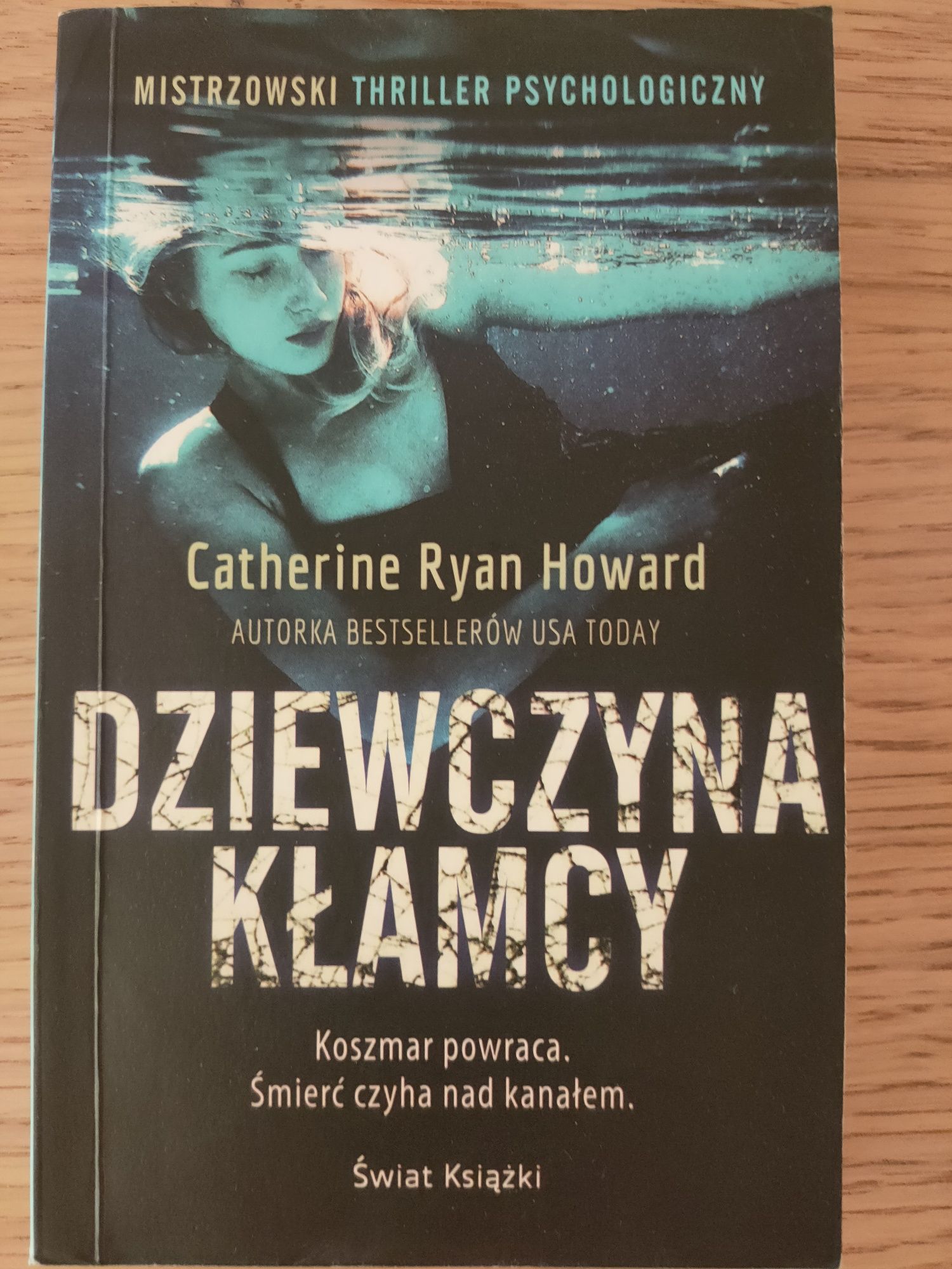 Catherine Ryan Howard- Dziewczyna kłamcy