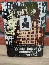 Wojciech Roszewski Wieża Babel pokoleń