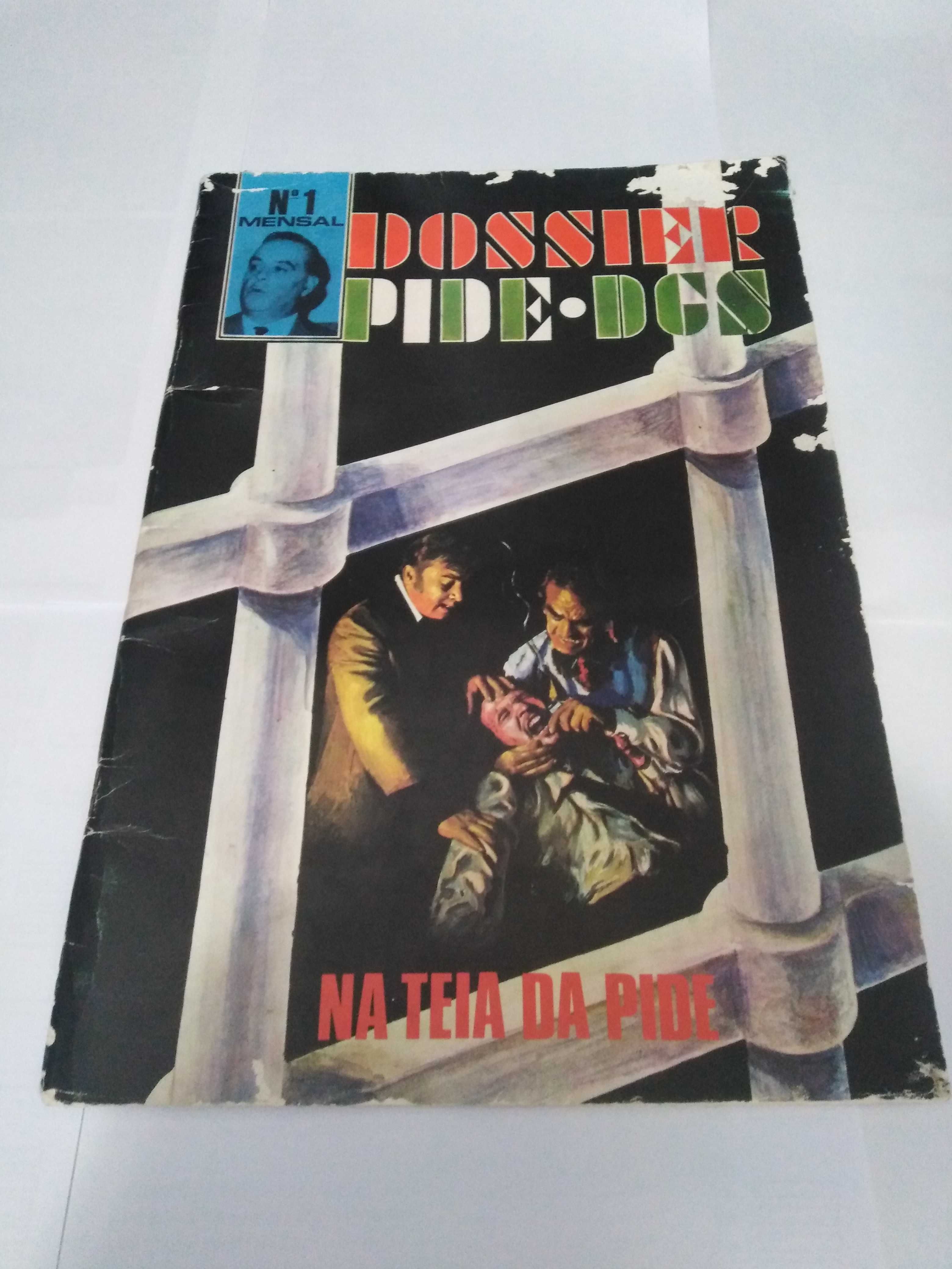 Dossier Pide-DGS Nº 1 - Na teia da Pide.