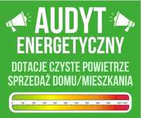 Audyt energetyczny Program Czyste Powietrze