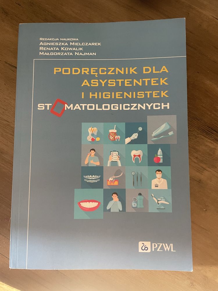 Podręcznik dla asystentek i higienistek stomatologicznych