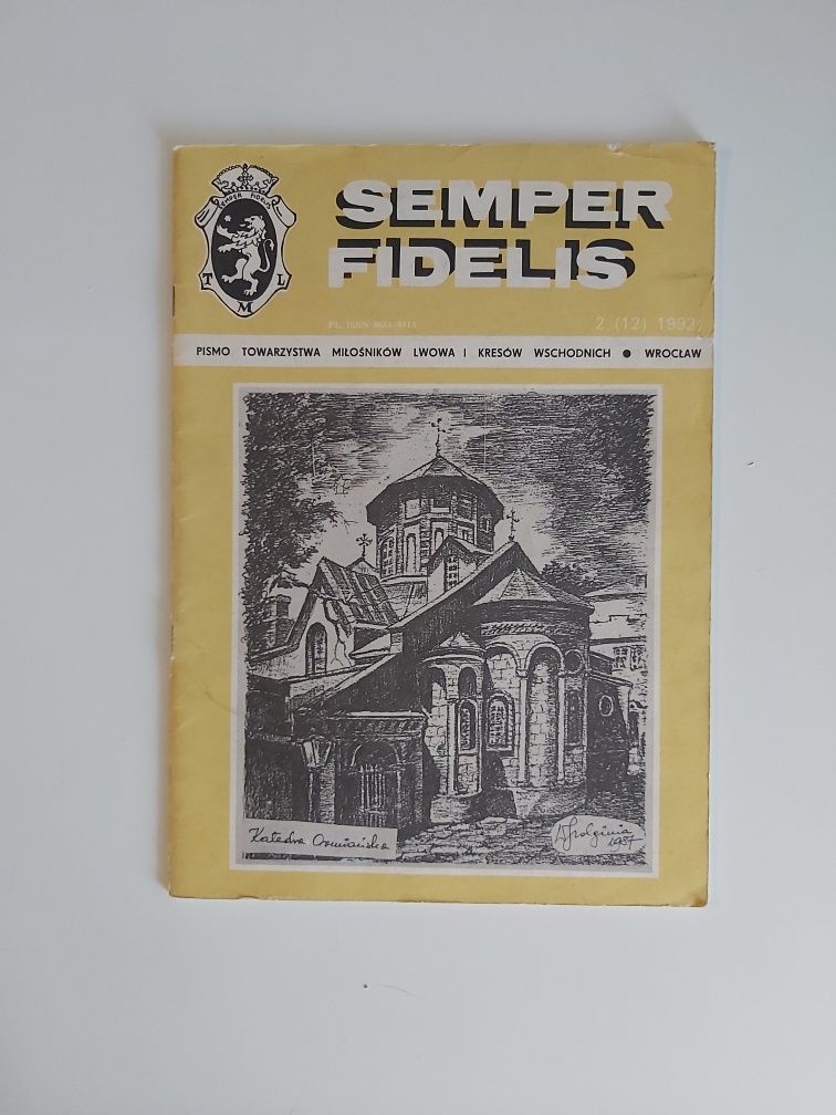 Semper Fidelis 1992 Kresy Lwów pismo towarzystwa miłośników