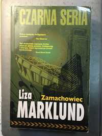 Liza Marklund "Zamachowiec"