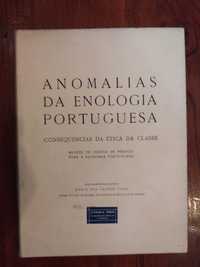 Mário dos Santos Pato - Anomalias da Enologia Portuguesa