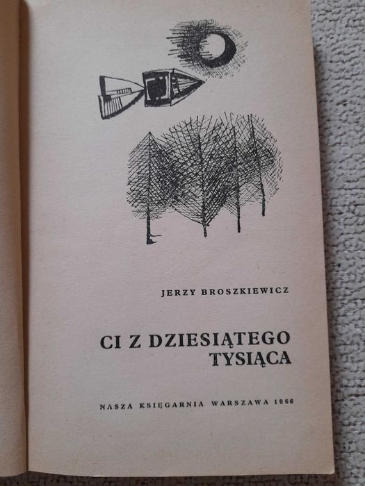 Książka dla młodzieży "Ci z dziesiątego tysiąca" J. Broszkiewicz