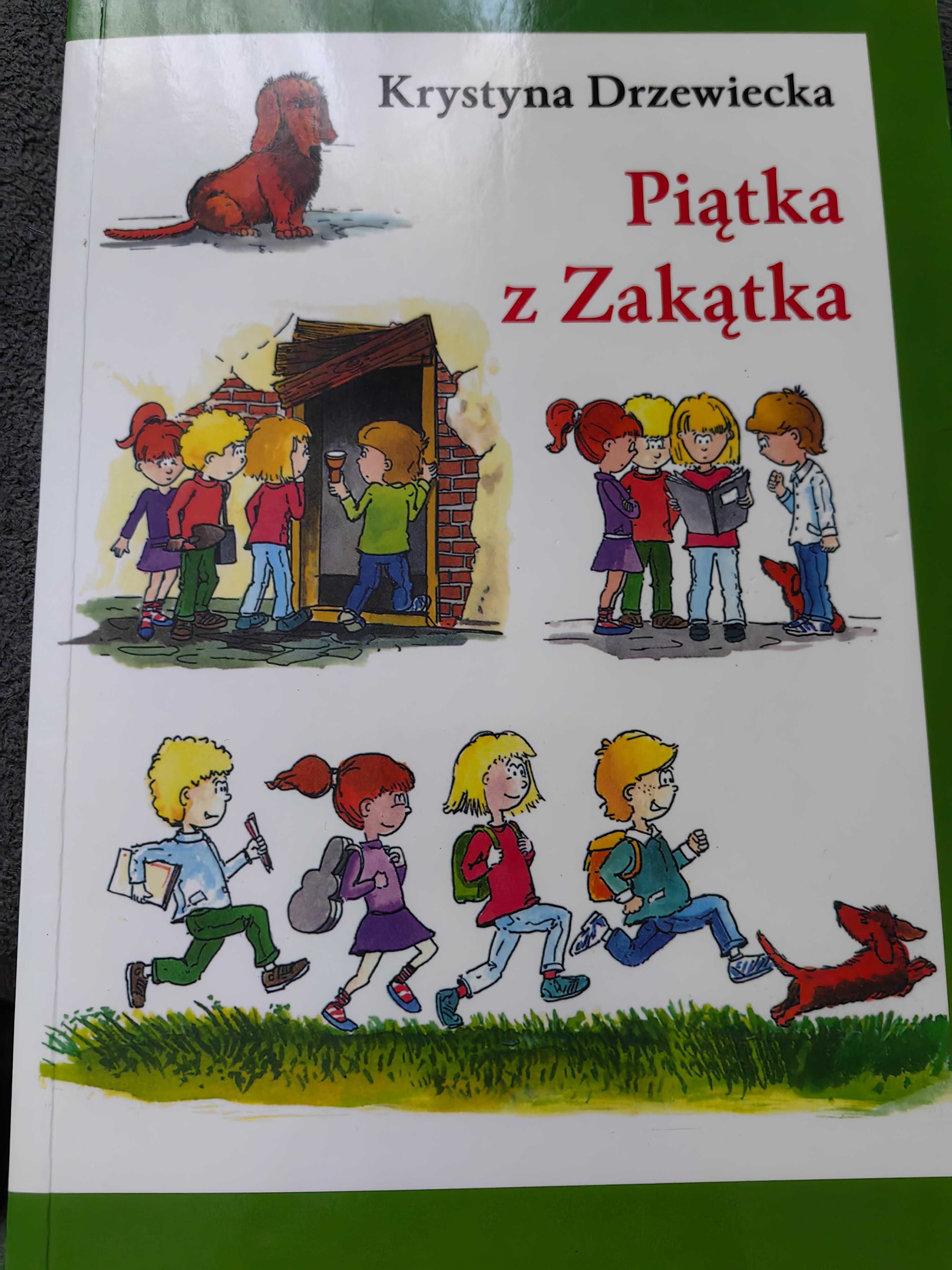 Piątka z Zakątka - Krystyna Drzewiecka