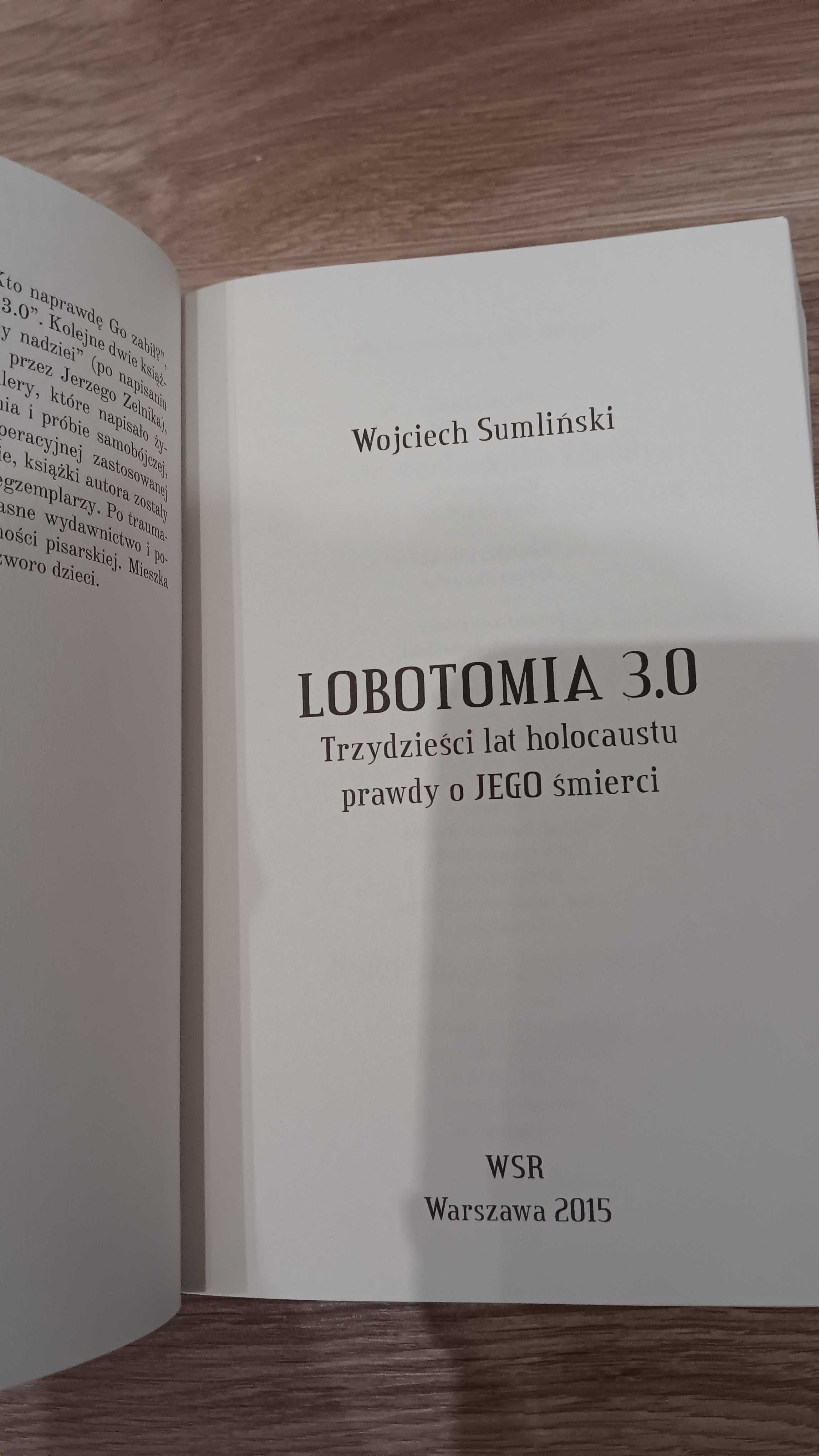 Książka Lobotomia 3.0 Wojciech Sumliński nowa