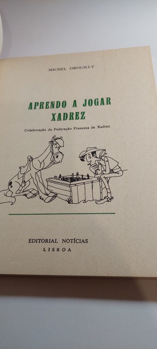 Aprendo a Jogar Xadrez - Michel Drouilly