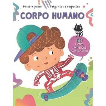 Passo a Passo - Perguntas e Respostas : Animais / Corpo Humano/ ..