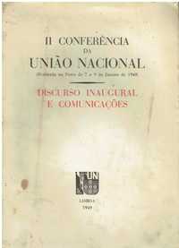 8055 II Conferência da União Nacional : Discurso inaugural e comunica