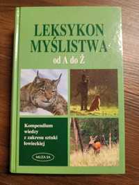 Leksykon Myślistwa Od A Do Z  książka poradnik Muza  kompendium 2003