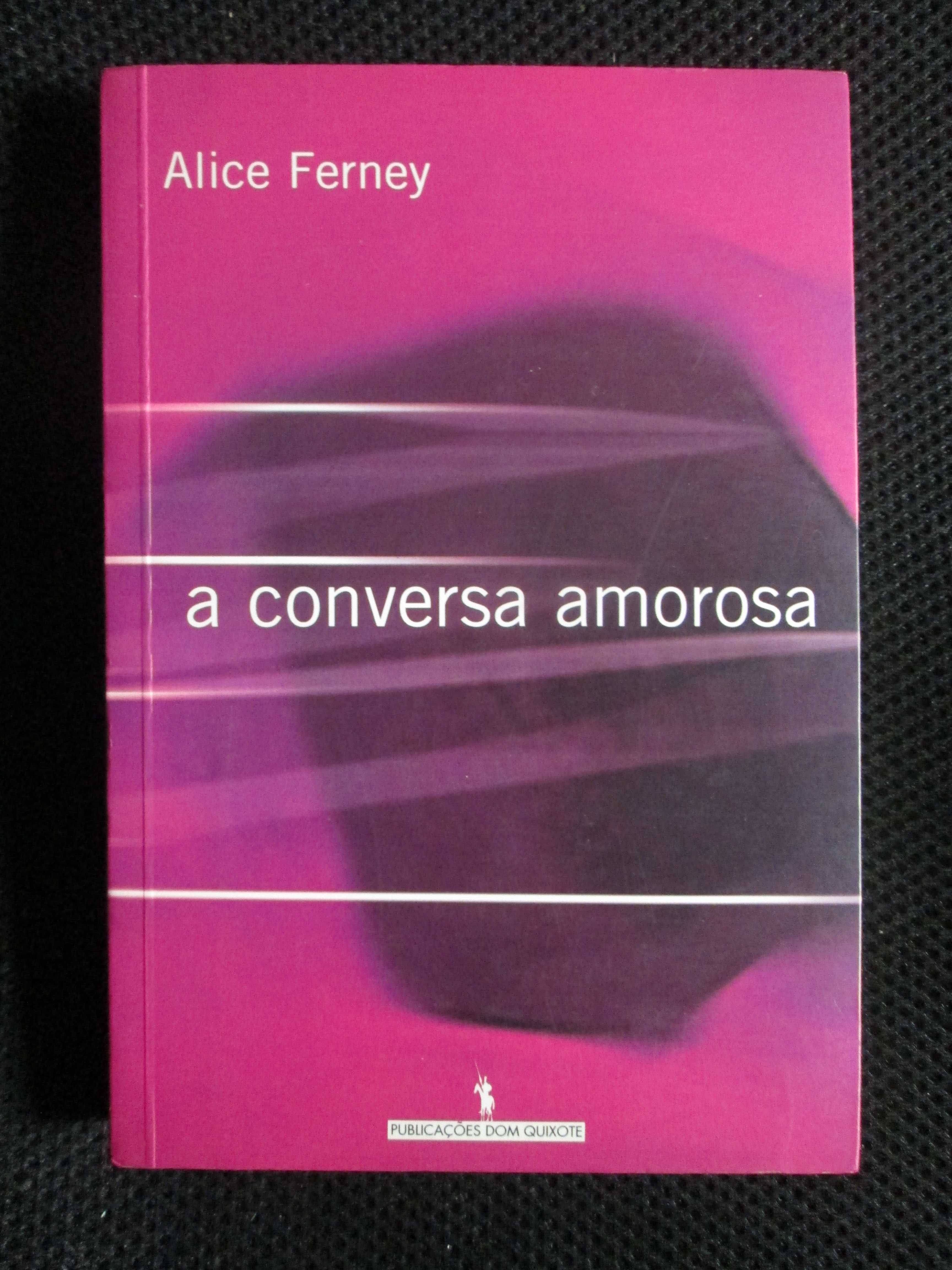 A Conversa Amorosa, de Alice Ferney