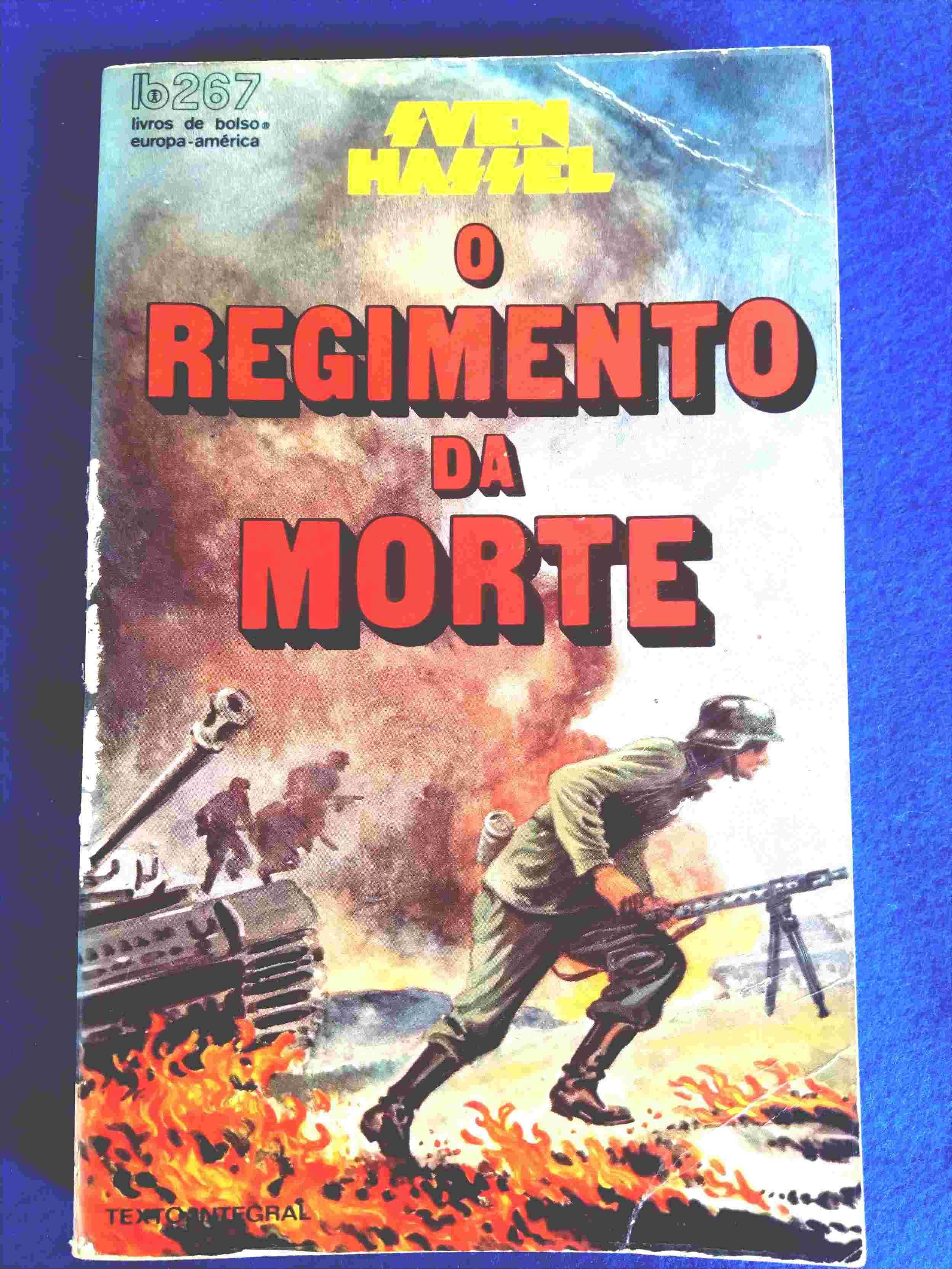 O Regimento da Morte - Sven Hassel