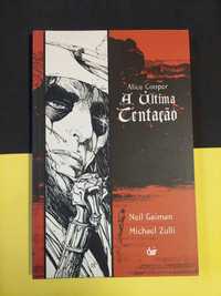 Neil Gaiman - Alice Cooper: A última tentação