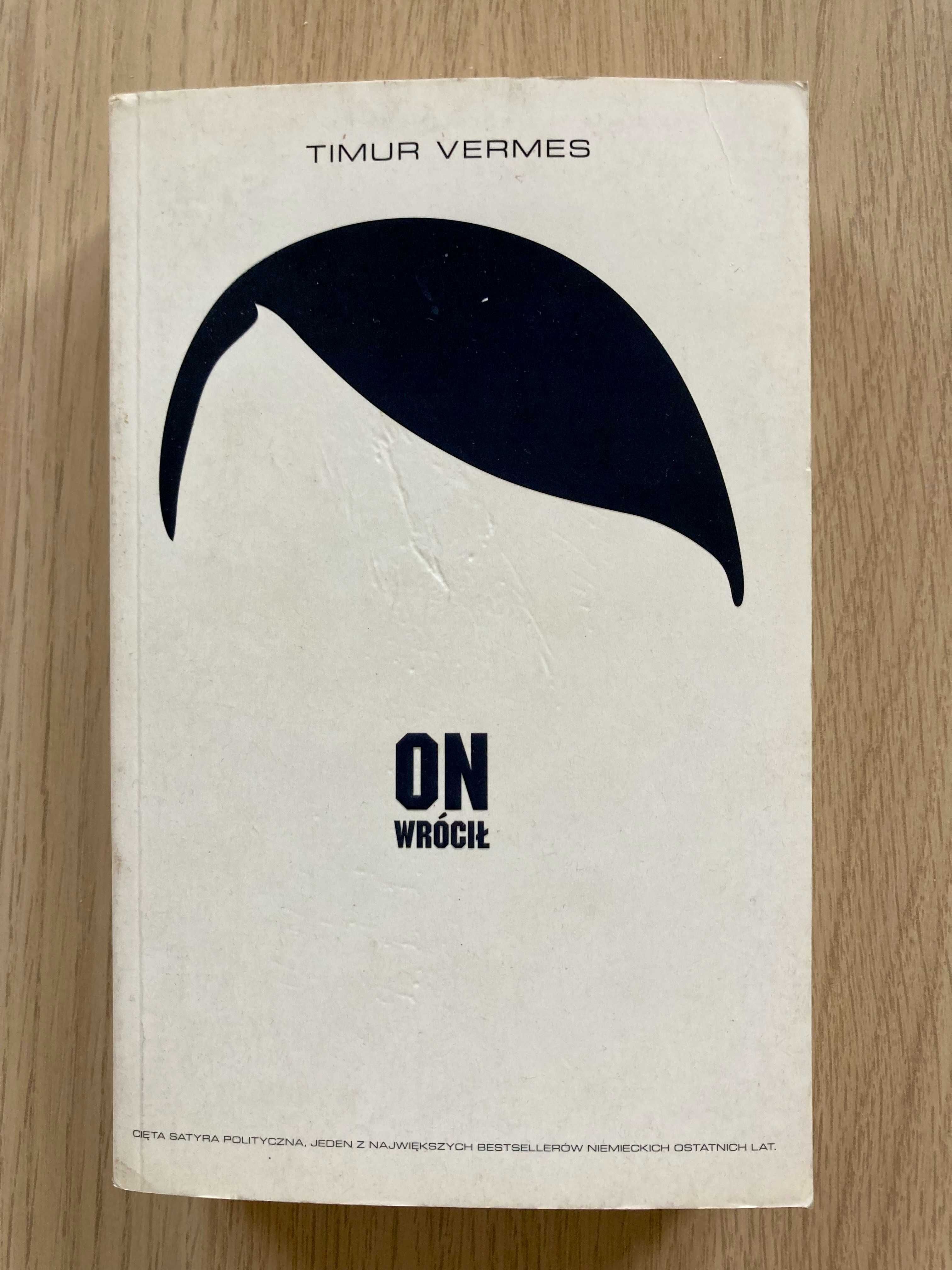 Vermes Timur-On wrócił. Powieść. Literatura piękna