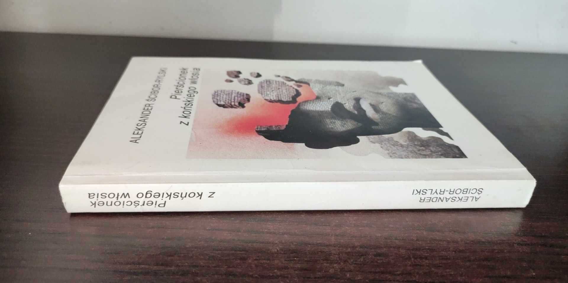 Pierścionek z końskiego włosia - Aleksander Ścibor-Rylski