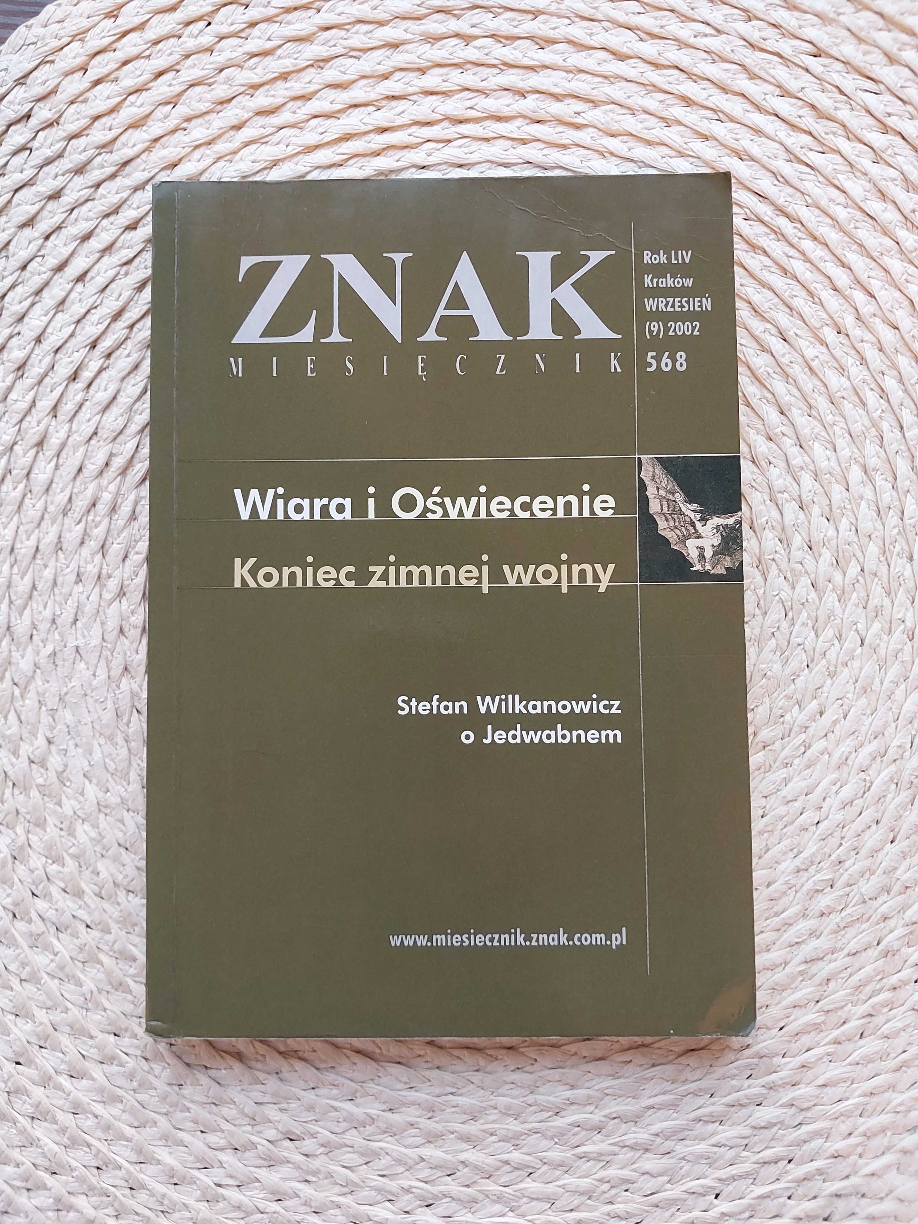 Wiara i Oświecenie. ZNAK miesięcznik wrzesień 2002 nr 568