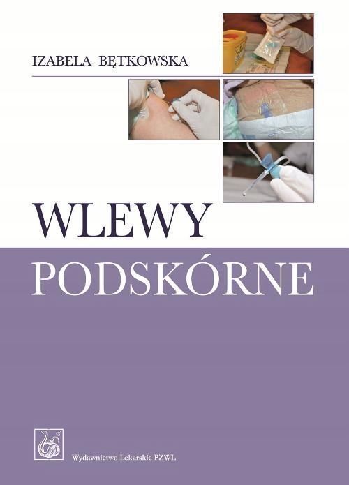 Wlewy Podskórne, Bętkowska Izabela